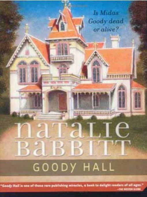Title details for Goody Hall by Natalie Babbitt - Wait list